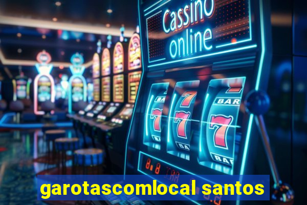 garotascomlocal santos